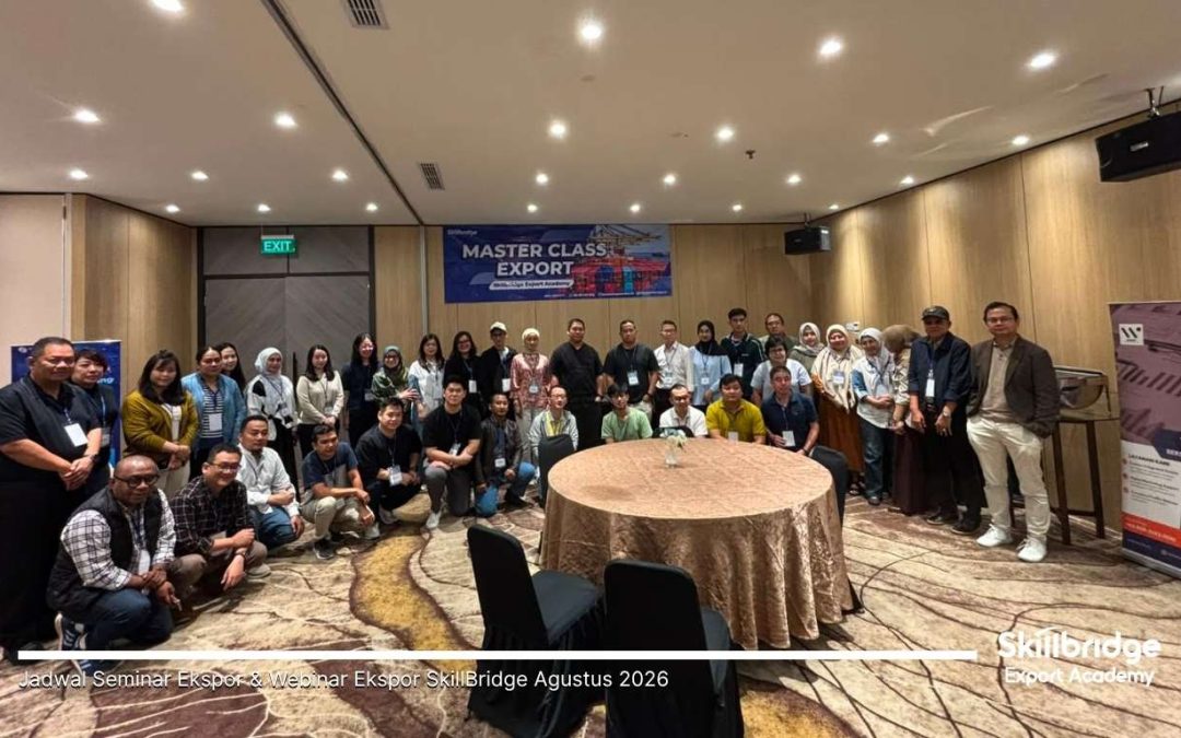 Jadwal Seminar Ekspor & Webinar Ekspor SkillBridge Agustus 2026